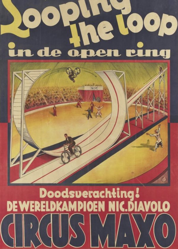 1932 Looping the loop in the open ring. Laughing in the face of death! The World Champion Nic. Diavolo. Circus Maxo.