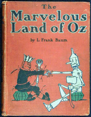 Book cover of The Marvelous Land of Oz (1st edition), published in 1904. .Source: Wikipedia/Public Domain