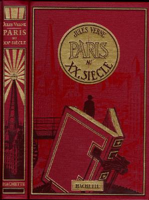 Cover of the French edition of Paris in the 20th Century inspired by early 20th century book design.