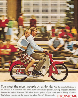 "You meet the nicest people on a Honda" print advertisement, from poster or magazine page