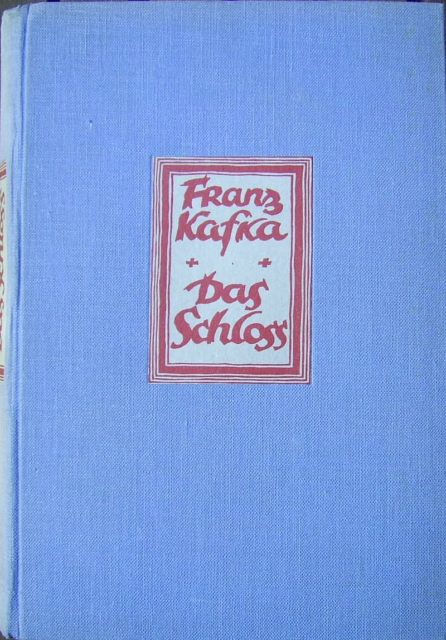 Front cover of the first edition of Kafka’s The Castle, 1926