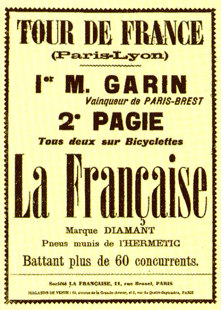 The publicity after the first stage showed that Maurice Garin rode a bicycle from La Française