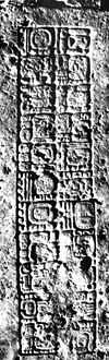 An inscription in Maya hieroglyphics from the site of Naranjo, (now in Peten, Guatemala) Stela 10, relating to the reign of king Itzamnaaj K’awil, 784-810