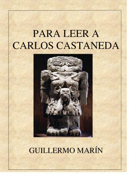 Para learns a Carlos Castaneda , a book by Guillermo Marín Ruizabout Castaneda and the Toledo culture Authot;Guilermo Marin Ruiz CC BY3.0
