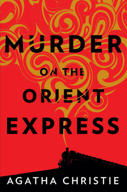 Murder on the Orient Express Book cover Courtesy of William Morrow