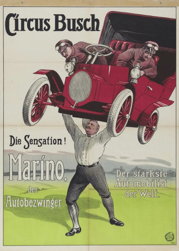 1923 Circus Busch. The Sensational! Marino, Destroyer of cars. The strongest driver in the world