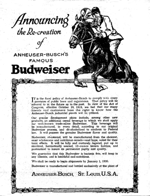 1919 Budweiser ad, announcing their reformulation of Budweiser as required under the Act, ready for sale by 1920. Source: Wikipedia/Public Domain