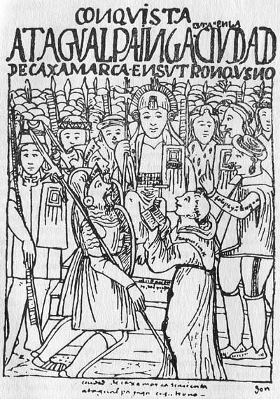 Pizarro meets with the Inca Emperor Atahualpa, 1532