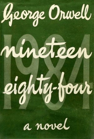 The first-edition front cover of the novel Nineteen Eighty-Four.