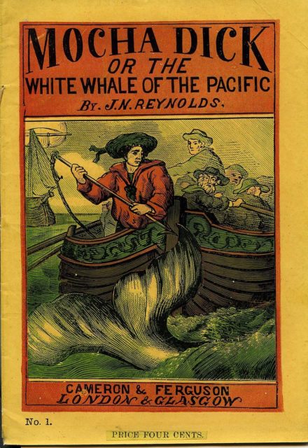 1870 UK reprint, Mocha Dick: Or The White Whale of the Pacific by Jeremiah N. Reynolds, Cameron and Ferguson, London, Glasgow.
