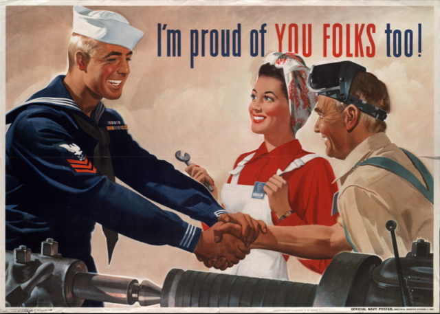 A sailor saluting war production: “I’m proud of you folks too!”