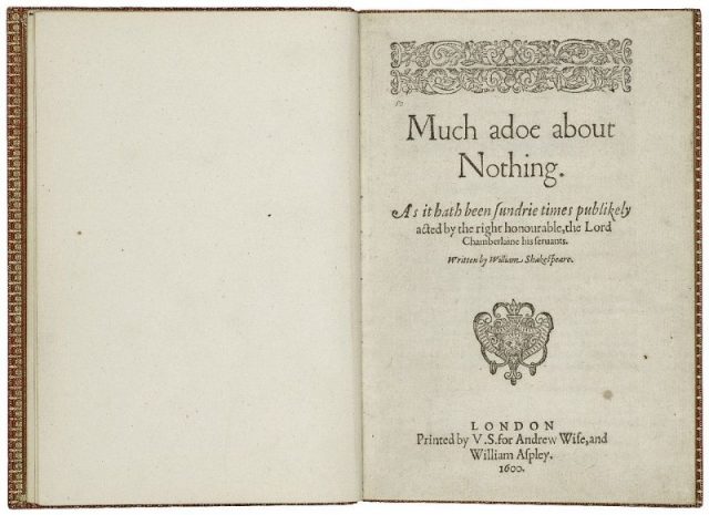 The title page from the first quarto edition of Much Adoe About Nothing, printed in 1600. Photo by William Aspley (bookseller) – CC BY-SA 4.0