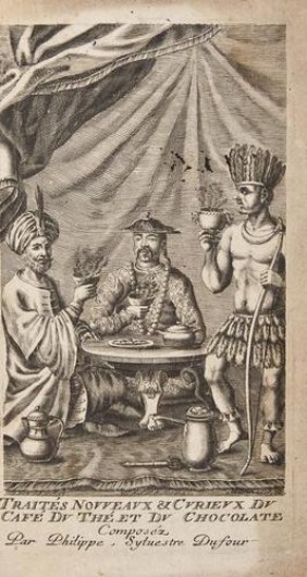 Frontispiece illustration for ‘A treatise on the new and curious of coffee tea and chocolate’, (approximate translation), Philippe Sylvestre Dufour, 1685.
