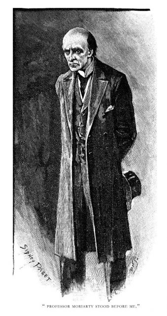 Professor Moriarty Stood Before Me. From the Sherlock Holmes story The Final Problem, which appeared in The Strand Magazine in December 1893.