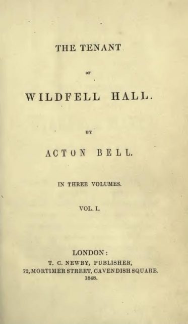 Title page of the first edition of ‘The Tenant of Wildfell Hall’, published in 1848