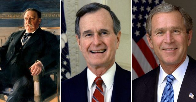 William Taft + George H.W. Bush + George W. Bush