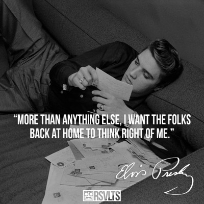 Elvis-Presley-quote-on-folks-at-home-930x930