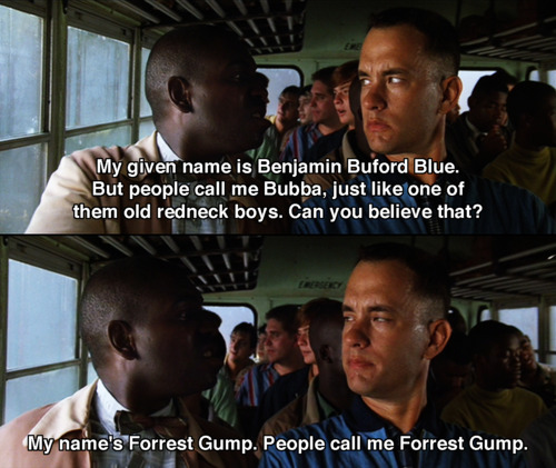 The line, 'My name is Forrest Gump. People call me Forrest Gump,' was ad libbed by Tom Hanks