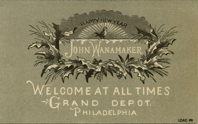 Happy New Year, John Wanamaker, Grand Depot, Philadelphia, Pa.