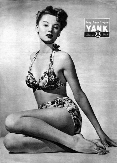 Pin-up photo of Betty Anne Cregan for the Dec. 7, 1945 issue of Yank, the Army Weekly, a weekly U.S. Army magazine fully staffed by enlisted men. Source