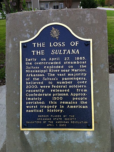 Historic marker of the Sultana disaster in Marion, AR Most of the new passengers were Union soldiers, chiefly from Ohio and just released from Confederate prison camps such as Cahawba and Andersonville