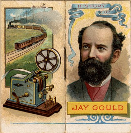 A Duke Tobacco cigarette card showing Gould’s involvement in railways, shares and telegraphy