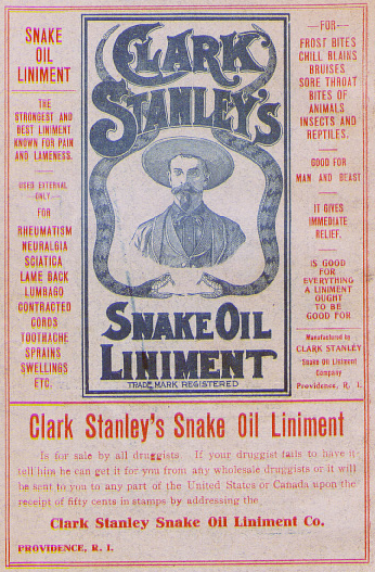 An advertisement for Clark Stanley’s Snake Oil Liniment.