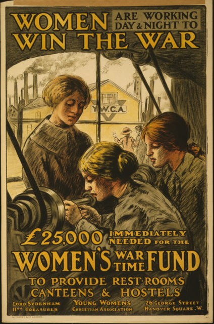 A poster dating from 1915 endorses support of the Women’s War Time Fund, which provided hostel housing to women workers during the WWI