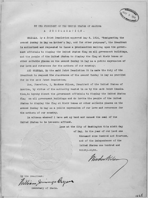 President Woodrow Wilson’s Mother’s Day Proclamation of May 9, 1914