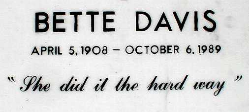 Bette Davis epitaph. Photo by Wildhartlivie CC BY BY 3.0