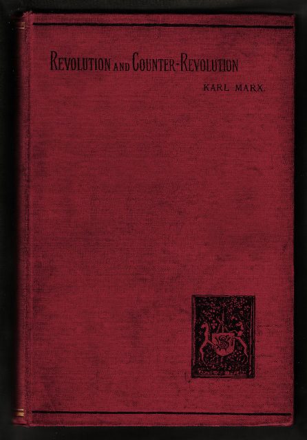 The first edition of the book commonly known as Revolution and Counter-Revolution in Germany, first published in 1896 by Swan Sonnenschein & Co.