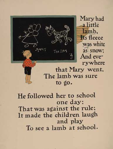 William Wallace Denslow’s illustrations for Mary had a little lamb, from a 1901 edition of Mother Goose.