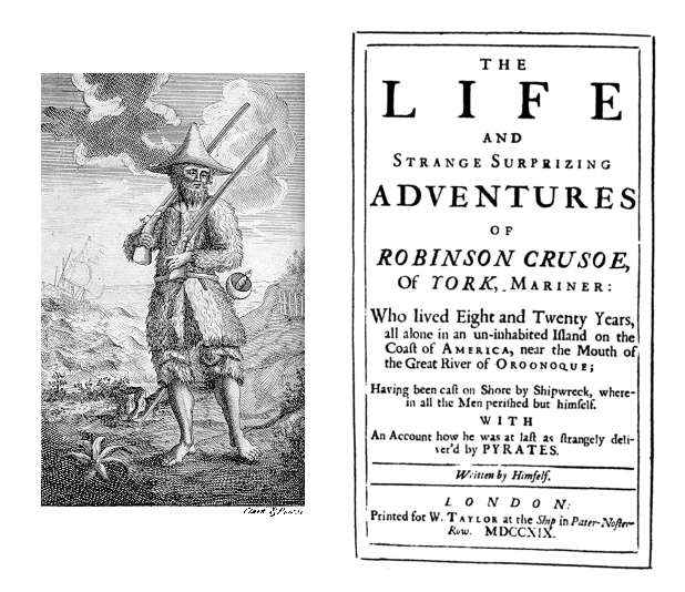 Robinson Crusoe, 1719, 1st edition.