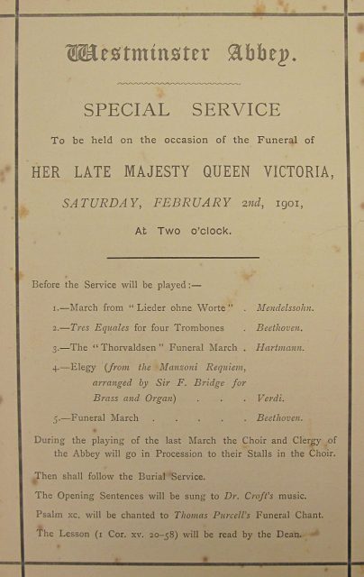 Westminster Abbey. Special Service To be held on the occasion of the Funeral of Her Late Majesty Queen Victoria, Saturday, February 2nd, 1901, At Two o’clock.