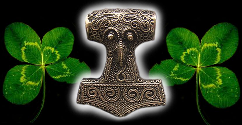 Thor's Hammer and 4-leaf clovers