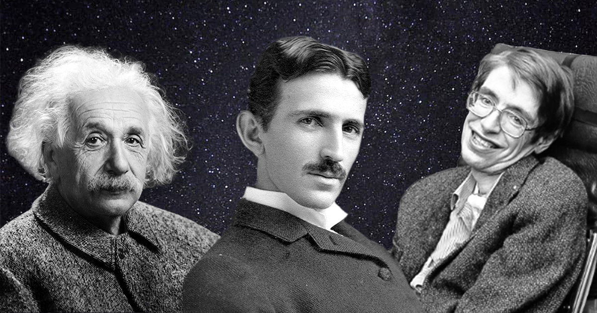 Einstein, Tesla and Hawking oh my!