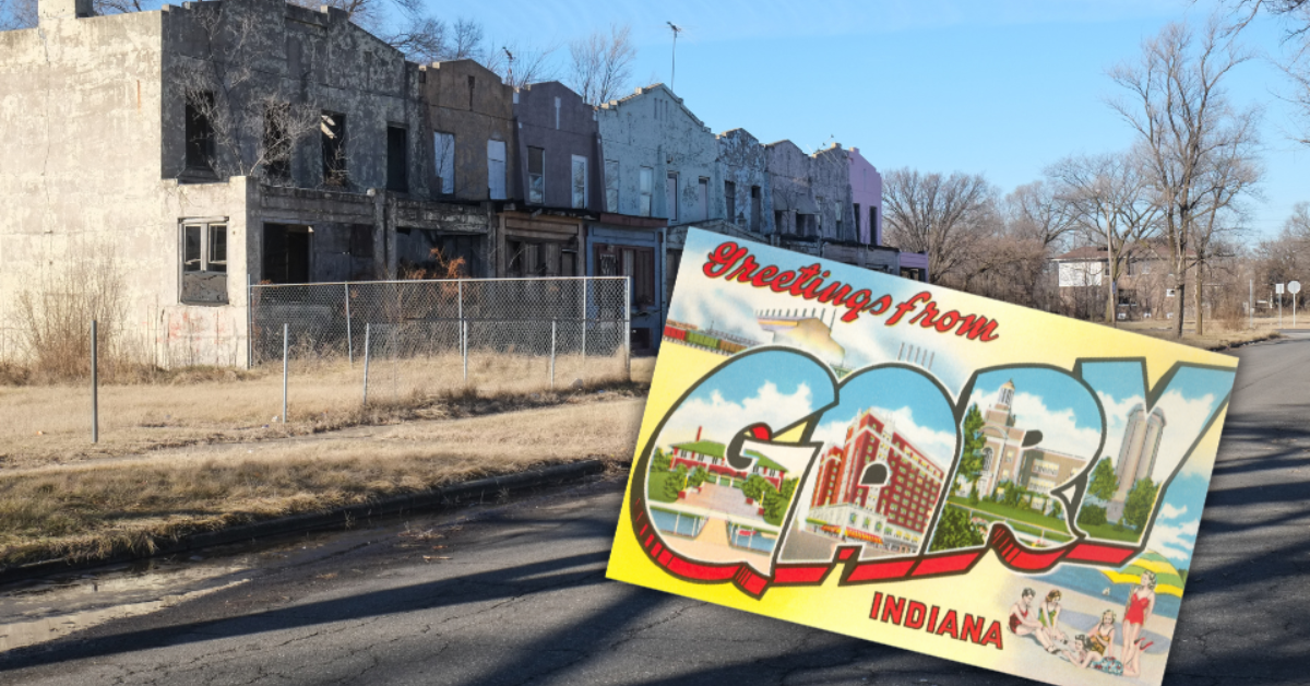 Gary, Indiana Went From Boomtown to Bust in Just Half a Century The