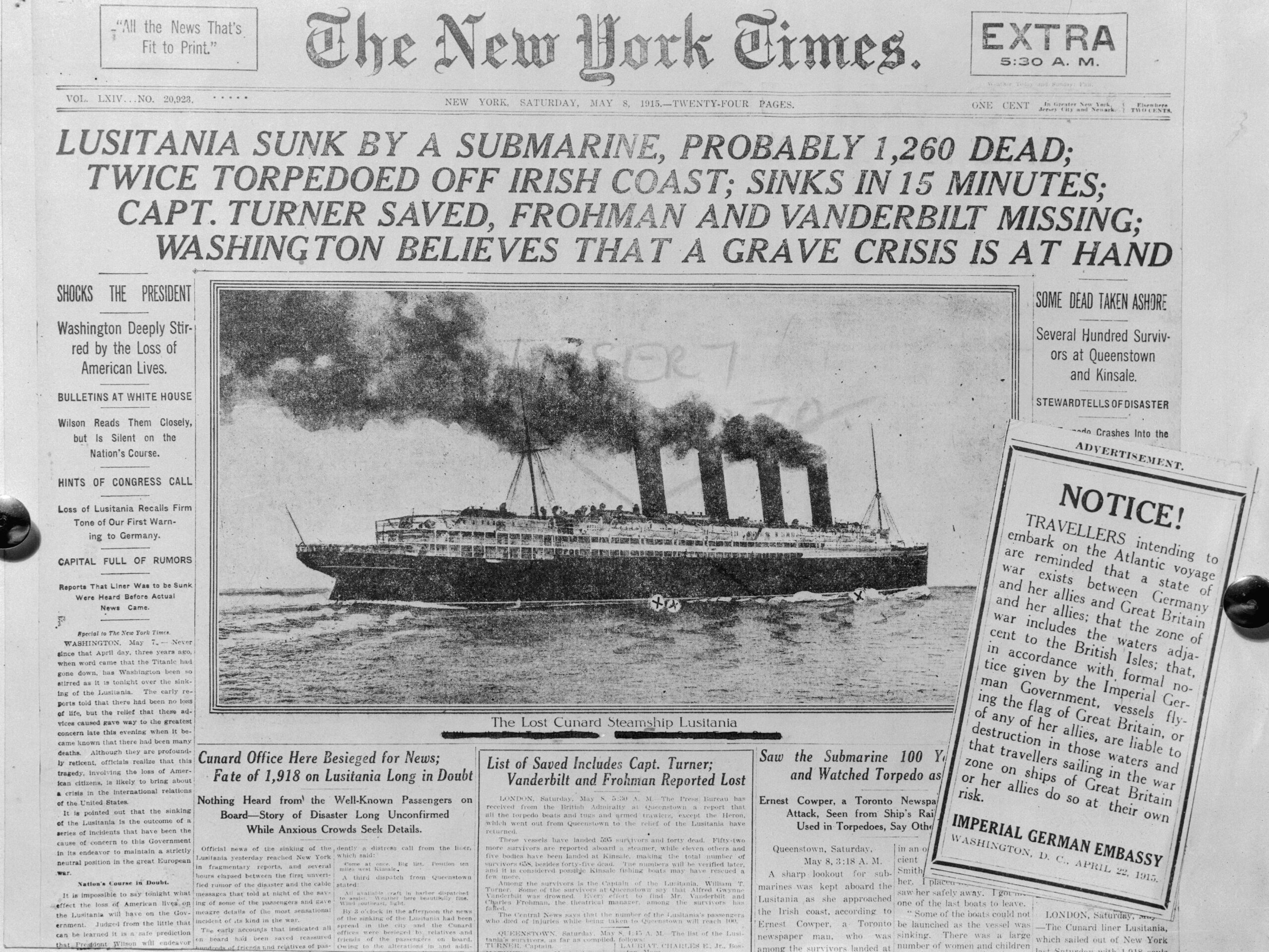 The front page of The New York Times after the sinking of the ocean liner Lusitania by a German submarine, along with a notice printed within from the German Embassy in the USA warning against trans-Atlantic travel. (Photo Credit: Getty Images)